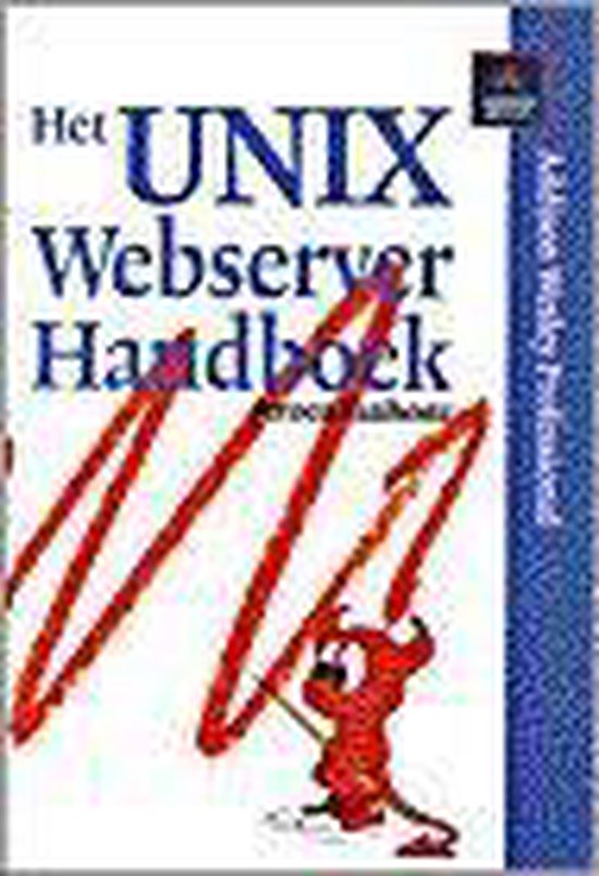 Unix webserver handboek - Vanheste Jeroen