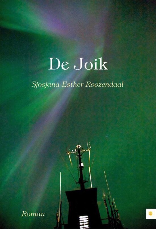 De Joik - Sjosjana Esther Roozendaal