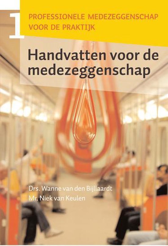Handvatten voor de medezeggenschap 1 - Wanne van den Bijllaardt & Niek van Keulen
