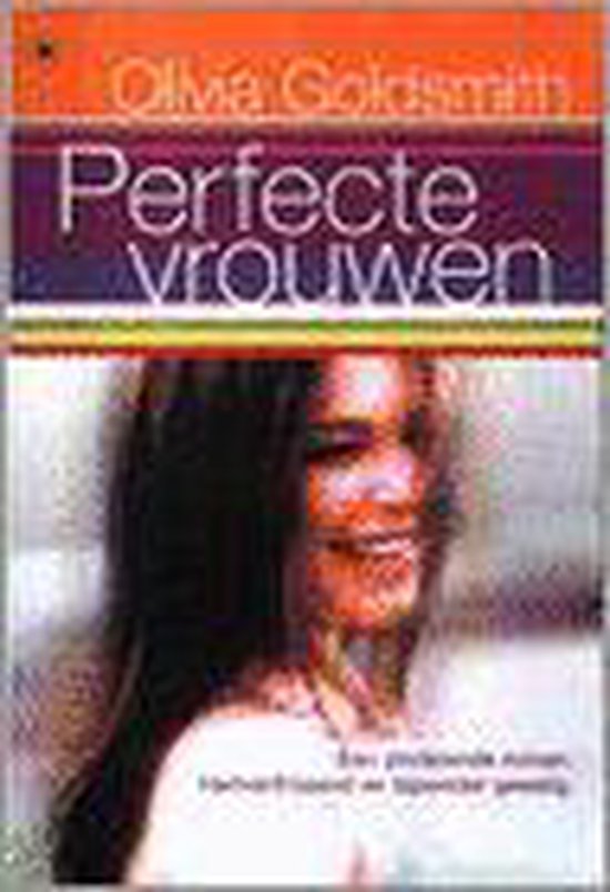 Perfecte Vrouwen - Olivia Goldsmith, Segeren Ellen
