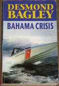 Bahama Crisis - Desmond Bagley