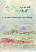 Van pronkjewail tot riestevlaai - F.M. Arkesteyn, Fon Zwart