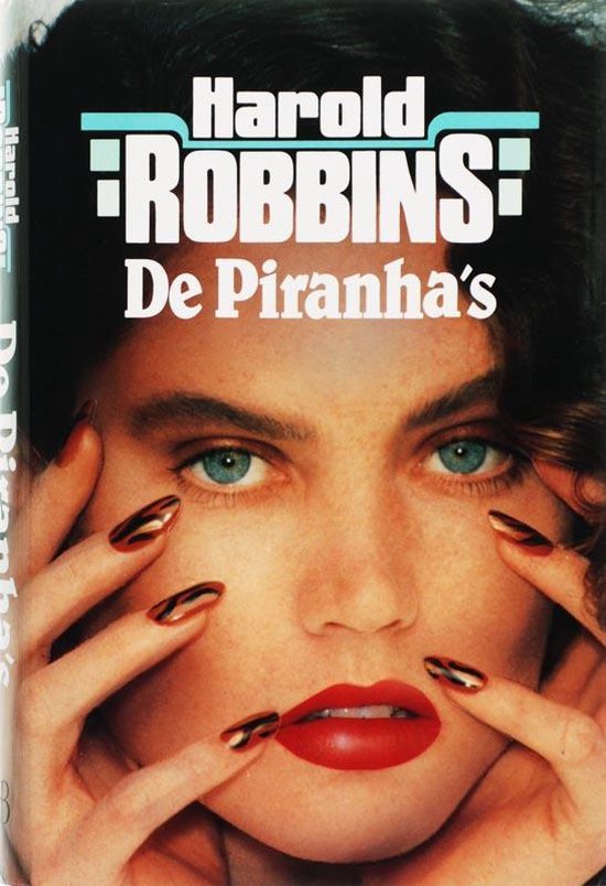 De piranha's - Harold Robbins, Onbekend