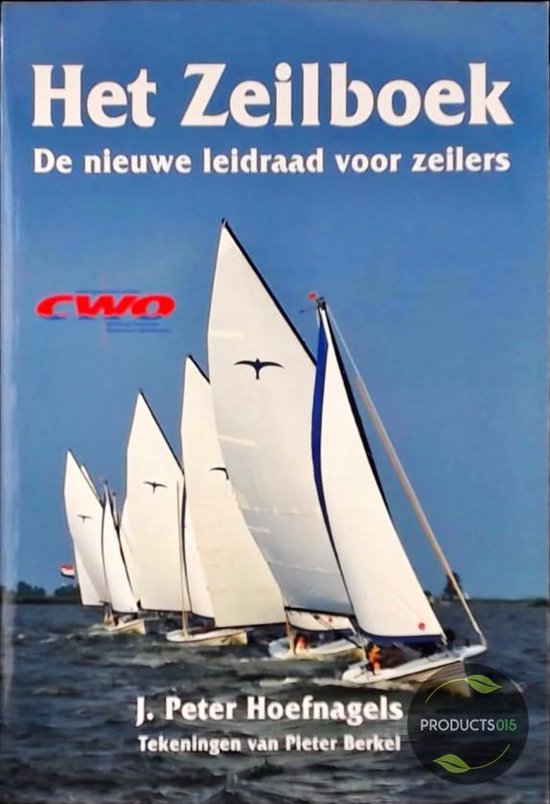Het zeilboek - J. Peter Hoefnagels