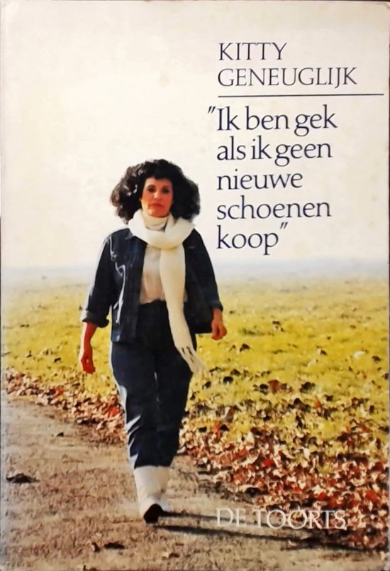 Ik ben gek als ik geen nieuwe sch. - Kitty Geneuglijk