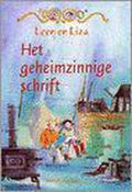 Het geheimzinnige schrift - Henk Hokke, Harmen van Straaten