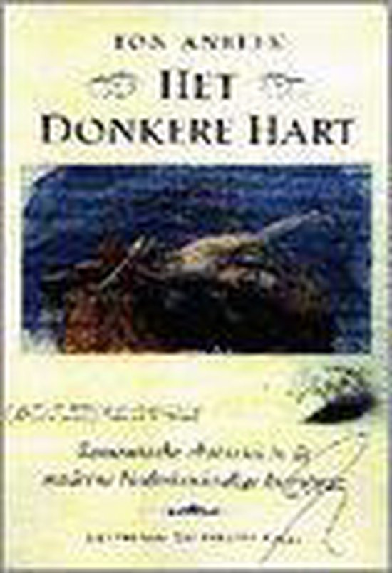 Het donkere hart - T. Anbeek