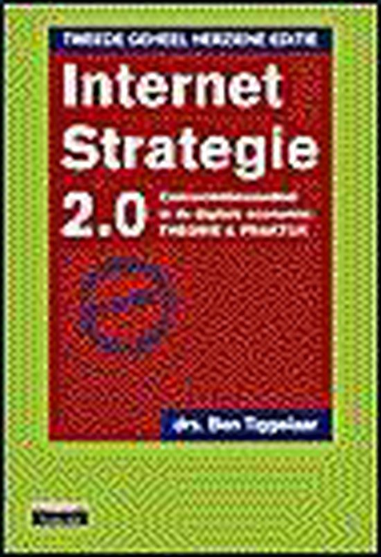 Internet Strategie 2.0 - Ben Tiggelaar