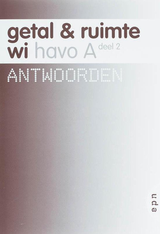 Getal en Ruimte / Havo A 2 / deel Antwoorden - L.A. Reichard