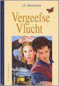 Vergeefse Vlucht - J.D. Heemskerk