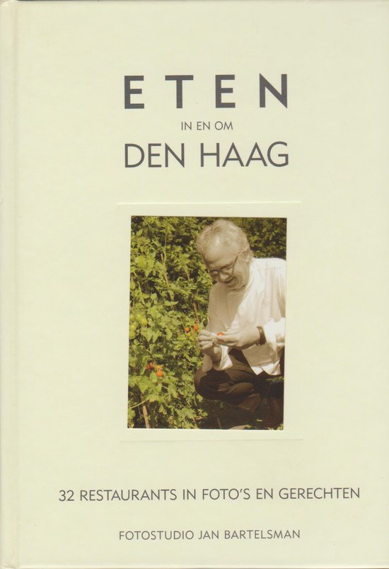 Eten in en om Den Haag - W. Jansen