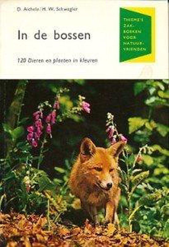 In de bossen - D. Aichele, H.W. Schwegler