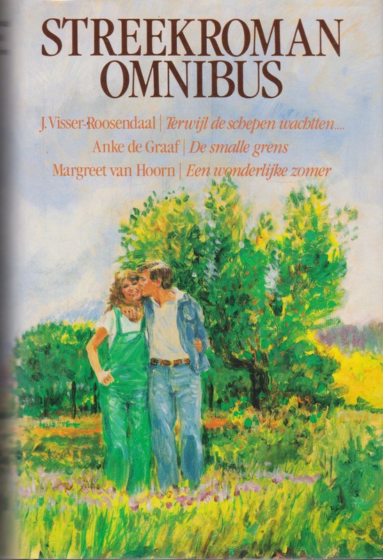 Streekroman omnibus - Visser Roosendaal, l Margreet van Hoorn