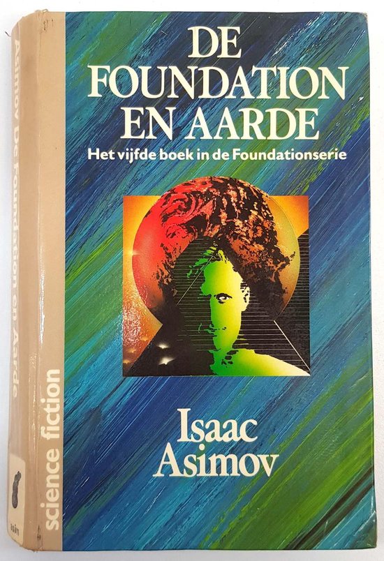 De Foundation en Aarde - Isaac Asimov
