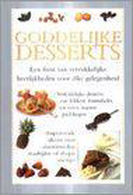 Goddelijke Desserts - Valerie Ferguson, Mathilde Wassenaar