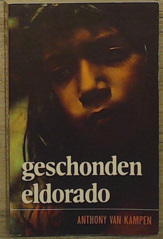 Geschonden eldorado - Kampen