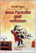 Jesse Pantoffel gaat verhuizen - Henk Figee, Annemarie van Haeringen