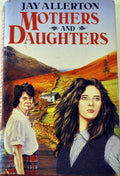 Mothers and Daughters - ISBN 0491033451 - Jay Allerton