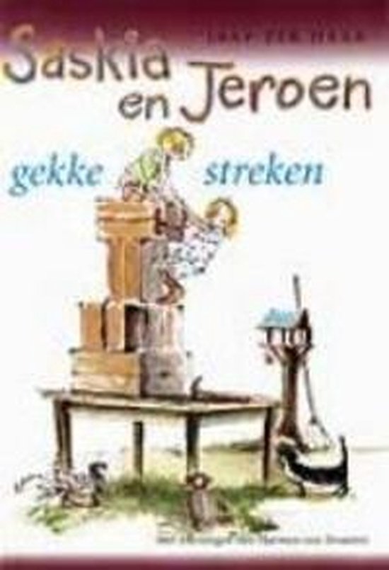 Saskia En Jeroen Gekke Streken - Jaap ter Haar