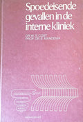 Spoedeisende gevallen interne kliniek