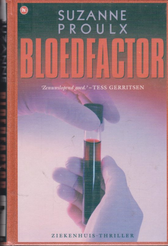 Bloedfactor - Suzanne Proulx, Piet Kruik