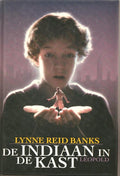 De Indiaan in de kast - Lynne Reid Banks