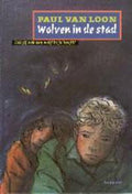 Wolven In De Stad - Paul van Loon