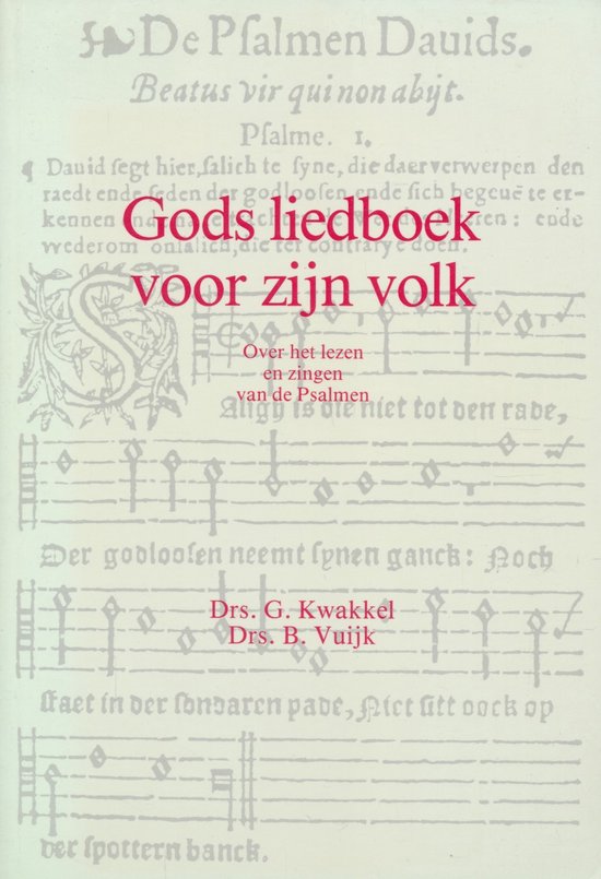 Gods Liedboek Voor Zijn Volk 3Dr - G. Kwakkel, B. Vuijk