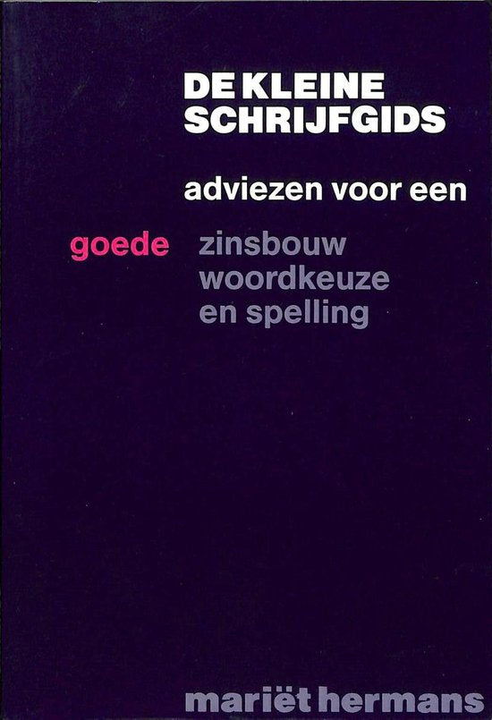 KLEINE SCHRIJFGIDS, DE - M. Hermans