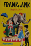 Frank en Ank naar het circus - Cok Grashoff, G. Hens