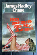 Geen orchideeen voor miss blandish - James Hadley Chase, C. de Groot