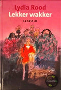 Lekker Wakker - Lydia Rood