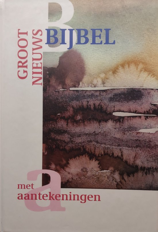 Groot Nieuws Bijbel Met Deuterocanoniek - Onbekend