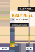 Best practice - BiSL® Next in uitvoering - Yvette Backer, Machteld Meijer