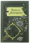 Nederlandsche baker - en kinderrijmen - Dr. J. van Vloten, M.A.Brandts Buys
