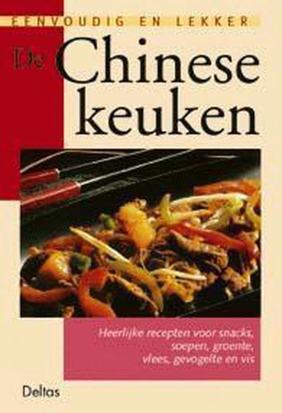 Eenvoudig en lekker 7. De Chinese keuken - Marlies Sauerborn