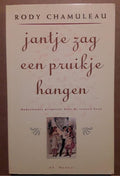 Jantje zag een pruikje hangen (erotische verzen) - Rody Chamuleau