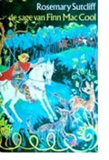 De sage van Finn Mac Cool - Rosemary Sutcliff, Tonke Dragt