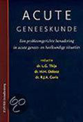 Acute geneeskunde - L.G. Thijs