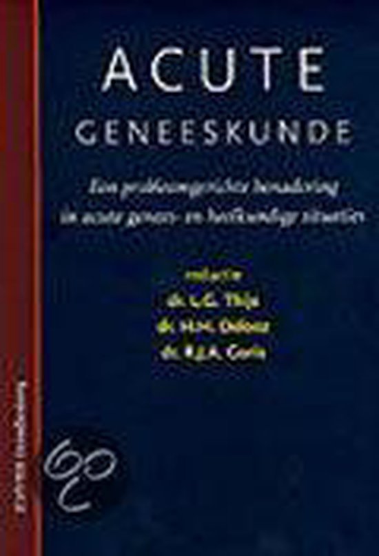 Acute geneeskunde - L.G. Thijs
