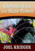 Globalization and State Power - Joel Krieger, Krieger, Joel