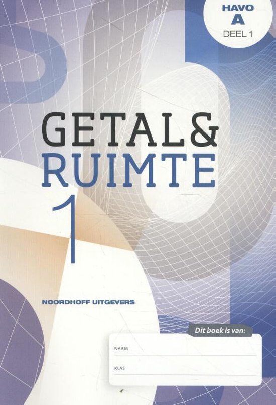 Getal & Ruimte deel 1 havo A - J.H. Dijkhuis
