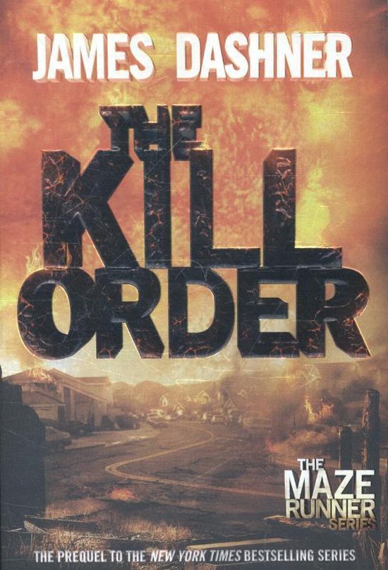 The Kill Order - James Dashner, Dashner James