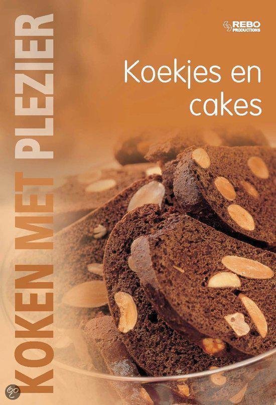 Koken Met Plezier Koekjes En Cakes - Onbekend