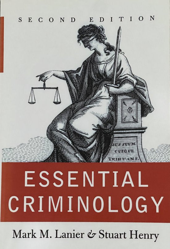 Essential Criminology - Mark M. Lanier, Stuart Henry