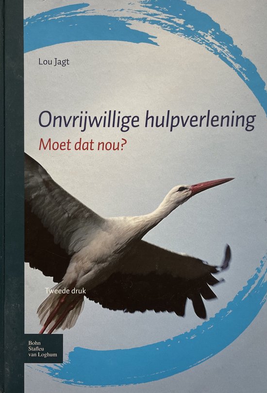 Onvrijwillige hulpverlening - Lou Jagt, L J Jagt