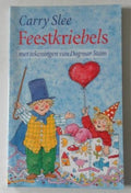 Feestkriebels - Carry Slee, C. Slee