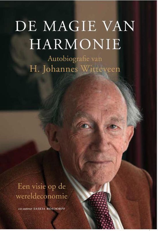 De magie van harmonie - H.J. Witteveen, S. Rosdorff