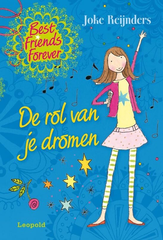 Best Friends Forever - De rol van je dromen - Joke Reijnders