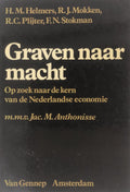 Graven naar macht - H. M. Helmers, Meindert Fennema